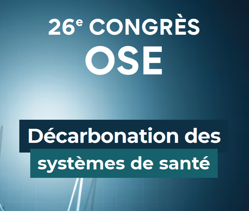 26e Congrès OSE – Décarbonation des systèmes de santé